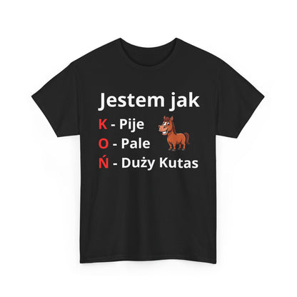 Jestem jak KOŃ