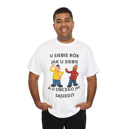 U siebie rób jak u siebie