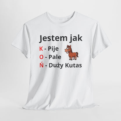 Jestem jak KOŃ